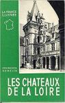 Les Chteaux de la Loire par Gebelin