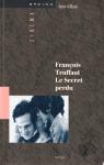 Franois Truffaut le secret perdu par Gillain