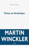 Franz en Amrique par Winckler