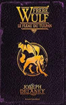 Frre Wulf, tome 2 : Le flau du Tulpan par Delaney