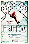 Frieda : La vritable histoire de lady Chatterley par Abbs