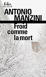Froid comme la mort par Manzini