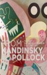 From Kandinsky to Pollock par Barbero