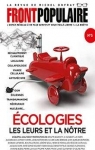 Front Populaire, n5 : Ecologies, les leurs..