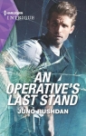 Fugitive Heroes - Topaz Unit, tome 4 : An Operative's Last Stand par Rushdan