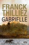 Gabrielle par Thilliez