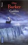 Galile, tome 2 par Barker