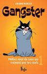 Gangster, tome 1 : Mfiez-vous de ceux qui n'aiment pas les chats par Mercier