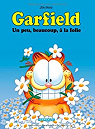 Garfield, Tome 47 : Un peu, beaucoup, la folie