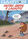 Gaston (2009), tome 19 : Faites gaffe  Lagaffe par Franquin