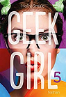 Geek Girl, tome 5
