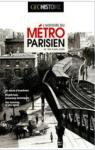 GEO Histoire - L'histoire du Mtro parisien par GEO