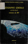 Gographie gnrale - L'Afrique  par Le Lannou