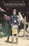 Geronimo, mmoires d'un rsistant apache par Xavier