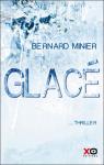 Glac COLLECTOR par Minier