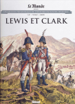 Les grands personnages de l'Histoire en bandes dessines, tome 96 : Lewis et Clark par Thirault