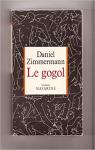 Le Gogol par Zimmermann