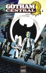 Gotham Central, Tome 1 : Pris pour cible par Brubaker