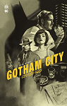 Gotham City : Anne Un par King