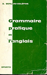 Grammaire pratique de l'anglais par Berland-Delpine