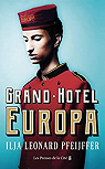 Grand Hotel Europa par Pfeijffer