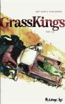 Grass Kings, tome 1