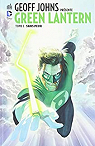 Geoff Johns prsente Green Lantern, tome 1 : Sans peur par Johns