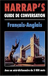 Guide de Conversation Franais/Anglais 1997 par Harrap`s