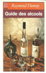 Guide des alcools par Dumay