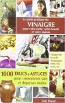 Guide pratique du vinaigre pour votre sant, votre beaut et votre maison par Peyret