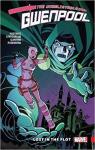 Gwenpool, The Unbelievable, tome 5 : Lost in the Plot par Hastings