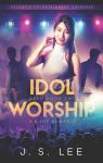 H3RO, tome 2 : Idol Worship par Lee