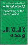 Hagarism: The Making of the Islamic World par Crone