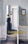 Hammershoi, le matre de la peinture danoise par Curie