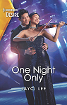 Hana Trio, tome 2 : One Night Only par Lee