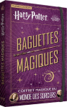 Harry Potter, coffret Magique du monde des sorciers 6 - Baguettes magiques par Peterson
