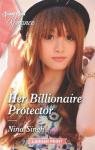 Her Billionaire Protector par Singh