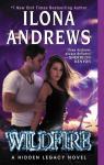 Hidden Legacy, tome 3 : Wildfire par Andrews
