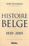 Histoire belge : 1830-2005 par Reynebeau