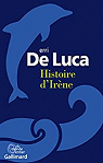 Histoire d'Irne par De Luca