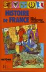 Histoire de France, tome 1 : De la prhistoire  Saint Louis par Gauvard