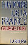 Histoire de la France - Nouvelle Edition mise  jour par Duby