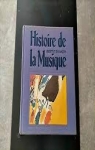 Histoire de la musique de Monteverdi  Varse, tome 3 par Massin