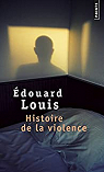 Histoire de la violence par Louis