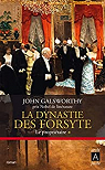 La dynastie des Forsyte, tome 1 : Le propritaire par Galsworthy