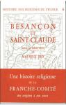 Histoire des diocses de France : Besanon et Saint-Claude par Rey