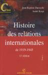 Histoire des relations internationales, tome 1 : De 1919  1945 par Duroselle