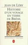 Histoire d'un voyage faict en la terre de Brsil par Jean de Lry