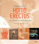 Homo erectus : le combat d'une profession par Fourny