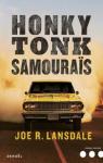 Hap Collins et Leonard Pine : Honky Tonk Samouras par Lansdale